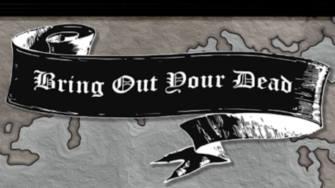 Bring Out Your Dead