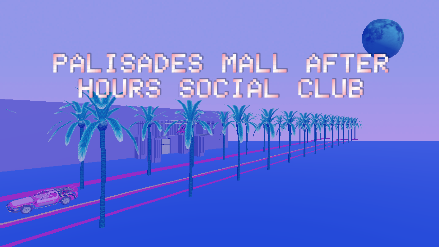 Palisades Mall After Hours Social Club